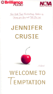 Welcome to Temptation - Crusie, Jennifer, and Vigesaa, Aasne (Read by)