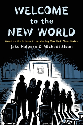 Welcome to the New World - Halpern, Jake