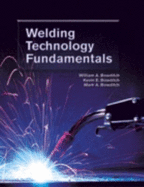Welding Technology Fundamentals