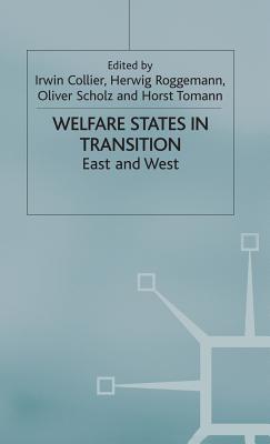 Welfare States in Transition - Collier, I (Editor), and Roggemann, H (Editor), and Scholz, O (Editor)