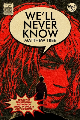 We'll Never Know - Tree, Matthew