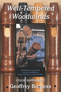 Well-Tempered Woodwinds 2023 Edition Supplement: Firiedrich von Huene and the Making of Early Music in a New World
