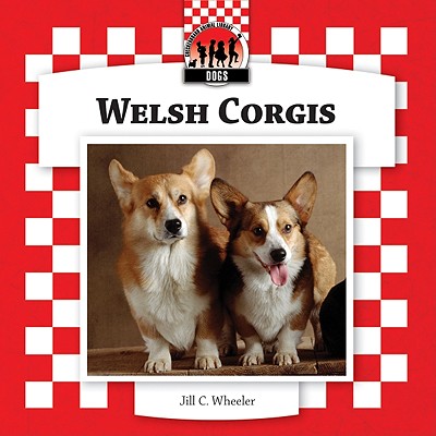 Welsh Corgis - Wheeler, Jill C