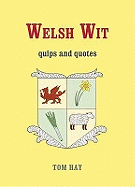 Welsh Wit: Quips and Quotes