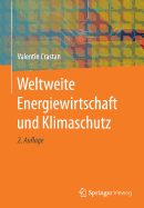 Weltweite Energiewirtschaft Und Klimaschutz