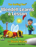 Wendell Learns a Lesson