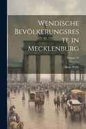 Wendische Bevlkerungsreste in Mecklenburg; Volume 16