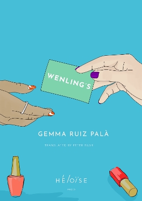 WENLING'S - Ruiz Pala, Gemma, and Bush, Peter (Translated by)