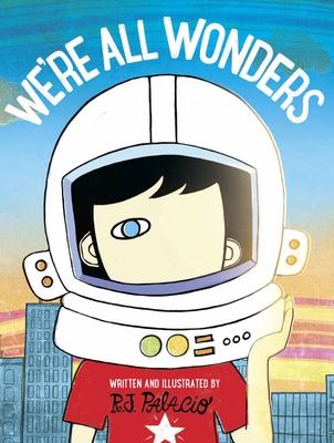 We're All Wonders - 