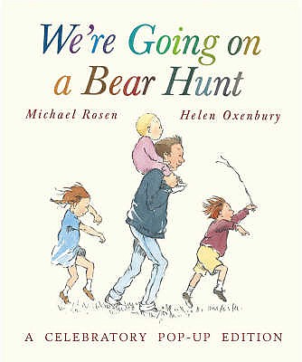 We're Going On A Bear Hunt Pop Up - Rosen Michael, and Oxenbury Helen