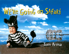 We're Going on Safari