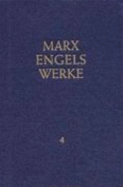 Werke, 43 Bde., Bd.4, Mai 1846 Bis M?rz 1848 - Karl Marx