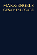 Werke, Artikel, Entw?rfe: Ende August 1844 Bis April 1846