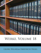 Werke, Volume 18