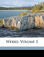 Werke; Volume 3