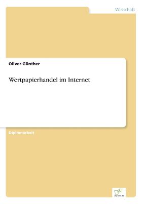 Wertpapierhandel Im Internet - G?nther, Oliver