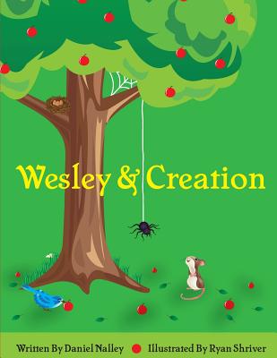 Wesley and Creation - Daniel, Nalley Lavell