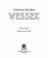 Wessex: A National Trust Book