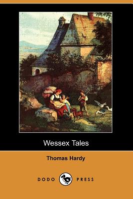 Wessex Tales - Hardy, Thomas Defendant