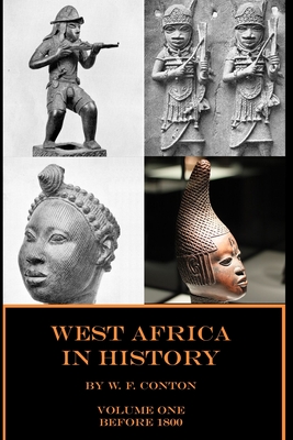 West Africa in History - Conton, William