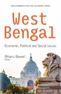 West Bengal: Economic, Political and Social Issues