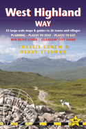 West Highland Way: includes Ben Nevis guide and Glasgow city guide