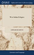 West-Indian Eclogues