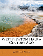 West Newton Half a Century Ago