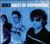 West of Anywhere - DM3