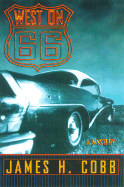 West on 66: A Mystery
