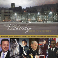 West Point Leadership: Profiles of Courage
