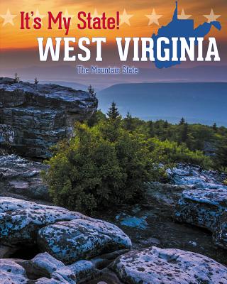 West Virginia: The Mountain State - Petreycik, Rick, and Boehme, Gerry