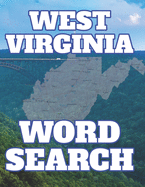 West Virginia Word Search: Perfect Gift from Mountain State for Puzzle Book Lover