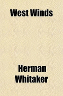 West Winds (Volume 1)
