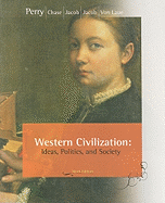 Western Civilization: Ideas, Politics, and Society