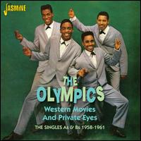 Western Movies and Private Eyes: The Singles As & Bs 1958-1961 - The Olympics