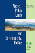 Western Public Lands and Environmental Politics