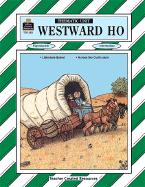 Westward Ho Thematic Unit