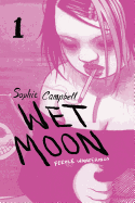Wet Moon Book 1: Feeble Wanderings (New Edition)