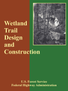 Wetland Trail Design and Construction