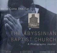 We've Come This Far: Abyssinian Baptist Church