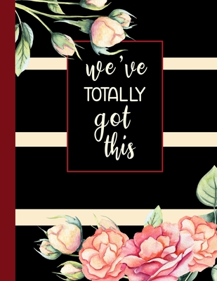 We've Totally Got This: A Couple's Vision and Goal Setting Workbook - Books, Weareads