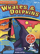 Whales and Dolphins Fun Kit (Boxed Sets/Bindups)