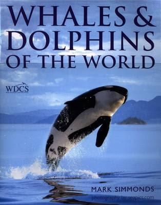 Whales And Dolphins Of The World - Simmonds, Mark