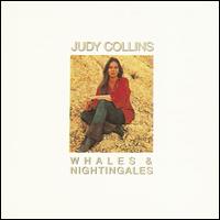 Whales & Nightingales - Judy Collins