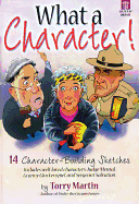 What a Character!: 14 Character-Building Sketches