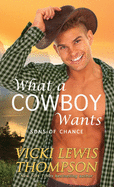 What a Cowboy Wants