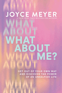 What About Me?
