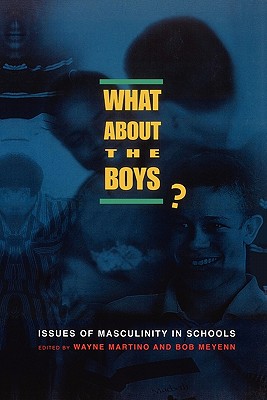 What about the Boys? - Martino, and Meyenn, Bob (Editor), and Martino, Wayne (Editor)