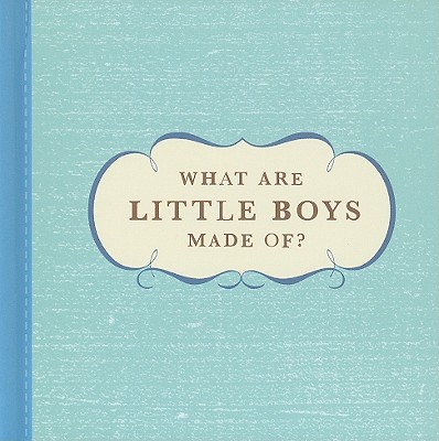 What Are Little Boys Made Of? - Zadra, Dan, and Yamada, Kobi, and Forster, Sarah (Designer)